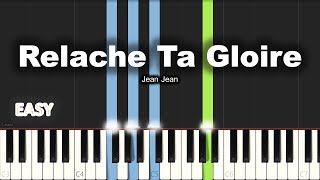 Jean Jean  Relache Ta Gloire  EASY PIANO TUTORIAL BY Extreme Midi [upl. by Alrick151]