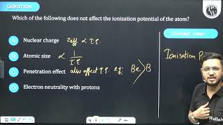 Which of the following does not affect the ionisation potential of the atom [upl. by Daiz88]