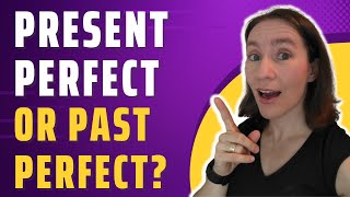 Difference Between Present Perfect and Past Perfect in English [upl. by Estella]