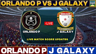 Orlando Pirates Vs Jwaneng Galaxy Live Match Today  OP Vs JG Live Football Match 2024 [upl. by Derwood652]