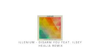 ILLENIUM  Disarm FeatIlsey  HEALIA Remix [upl. by Yk]