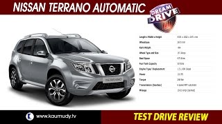 Nissan Terrano Automatic  Test Drive Review  Dream Drive [upl. by Elleina]