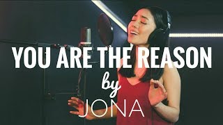 You Are The Reason Calum Scott Cover by JONA [upl. by Mcgregor264]