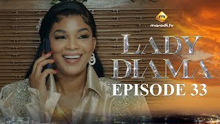 Série  Lady Diama  Saison 1  Episode 33  VOSTFR [upl. by Gone]