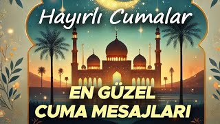 🪬 en güzel yeni resimli🤲 dualı kısa cuma mesajları videoları hayırlı cumalar cumamesajıvideoları [upl. by Eeltrebor]