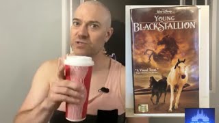 SHDD 248 The Young Black Stallion  Horse July  Disney VHS Review  One Take No Jump Cuts [upl. by Ahseuqram654]