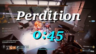 Perdition Legend in 45 seconds Solar Warlock Season of the Wish [upl. by Iduj]