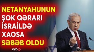 Netanyahudan kritik həmlə  İsraildə insanlar küçələrə AXIŞDI  İran fürsətdən istifadə edəcək [upl. by Jer]