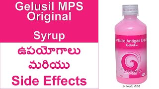 Gelusil MPS Syrup Uses and Side Effects in Telugu  Gelusil MPS Antacid Antigas Liquid [upl. by Adnol]