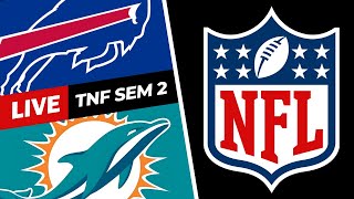 🔴 EN VIVO BILLS vs DOLPHINS  TNF Semana 2  NFL 2024 Live [upl. by Oric]