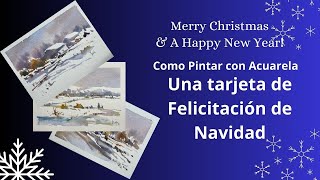 Cómo pintar con acuarela una tarjeta de Felicitación de Navidad [upl. by Sualohcin]