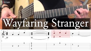 WAYFARING STRANGER  Updated Video  Full Tutorial with TAB  Fingerstyle Guitar [upl. by Franzoni]