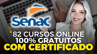 SENAC abre 82 CURSOS ONLINE GRATUITOS com CERTIFICADO GRÁTIS  Mari Rel [upl. by Baniaz]