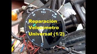 Reparación Velocímetro Universal 12 [upl. by Giuliana407]