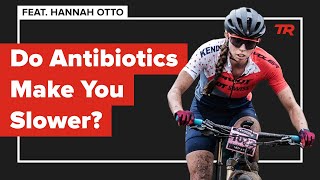 Do Antibiotics Make You Slower Hannah’s Leadville Tips and More  Ask a Cycling Coach 388 [upl. by Neztnaj]