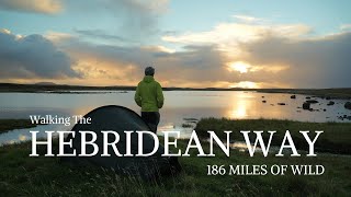 The Hebridean Way  186 Miles Of WILD  Solo Wild Camping From Vatersay to The Butt Of Lewis [upl. by Ahseele]