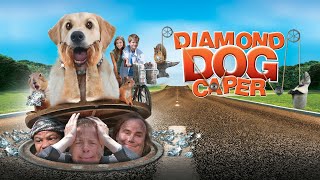 Diamond Dog Caper 2008 Full Movie  Luke Owen French Stewart Kelly Perine Kevin P Farley [upl. by Rozelle352]