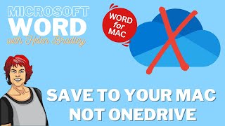 Word Mac Save To Local Computer not OneDrive [upl. by Etnuaed]