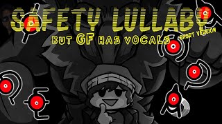 Safety Lullaby but GF has vocals  Cover from Davidlap [upl. by Aivilys]