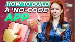 How to Build a NoCode App and Make Money Without Coding Skills [upl. by Brownson167]