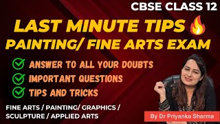 Important Tips and Tricks  Painting Fine Arts theory exam  All doubts cleared  Dr Priyanka Sharma [upl. by Meredithe]