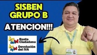 👉 QUE ESTA PASANDO CON Las FAMILIAS DEL GRUPO B Del SISBEN PARA INGRESO a RENTA CIUDADANA❓ [upl. by Iadrahc]