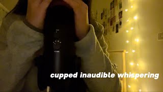 ASMR cupped inaudible whispering ♡ mouth sounds [upl. by Modeerf997]