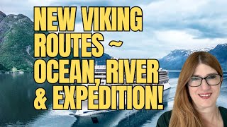 Discover Vikings New Itineraries Ocean River amp Expedition Cruises  FAQs amp World Cruises Ep 160 [upl. by Osgood605]