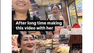 Shopping 🛍️ Dawa lhamo making video with Dawa lhamo after long time [upl. by Nefets]