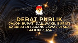 Debat Publik Calon Bupati dan Wakil Bupati Kabupaten Padang Lawas Utara Tahun 2024 [upl. by Leunas]