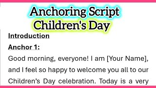 Anchoring Script for Children’s Day Celebration 14 November in English 970 Words Script 3 [upl. by Eserrehs]