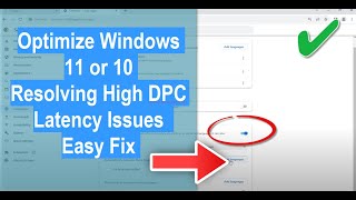 Optimize Windows 11 or 10 Resolving High DPC Latency Issues Easy Fix [upl. by Ogawa321]