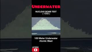 Underwater Nuclear Bomb Test 1958 Tsunami Bom 😱😱 720p60 h264 [upl. by Nelram547]