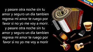 Otra noche sin ti Los Ideales Del Vallenato Letra [upl. by Mayap259]