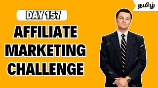 AFFILIATE MARKETING CHALLENGE🌟  DAY 157  🚀 AFFILIATE MARKETING TAMIL  🌐AFFILIATE MARKETING 2024🎉 [upl. by Benedikta]