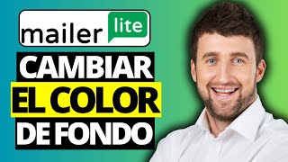 Cómo cambiar el color de fondo del correo electrónico en MailerLite [upl. by Eimaraj]