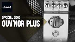 Marshall GV2 Guvnor Plus Pedal  Product Demo  Marshall [upl. by Enoed]