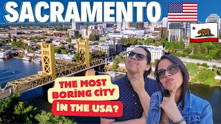 Sacramento CA USA 🇺🇸  Is this the most boring city in the USA 🤔 [upl. by Ennove]