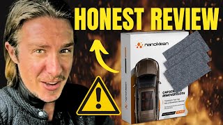 NANOKLEAN REVIEW 🚫⛔❌NOBODY TELLS YOU THIS❌⛔🚫 NANOKLEAN CLOTH  NANO MAGIC CLOTH REVIEWS [upl. by Alano]