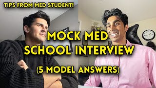 MEDICAL SCHOOL MOCK INTERVIEW  Questions and Model Answers [upl. by Olmsted195]