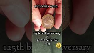 10 ₹ coin  125th birth anniversary of dr BRAmbedkar  commemorative coin  price [upl. by Ysdnyl]