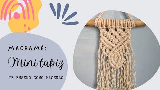 🪢¿Cómo hacer un mini tapiz en macramé Tutorial [upl. by Palestine]