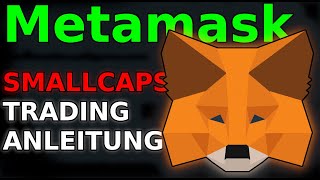 Metamask Anleitung Kryptowährungen richtig handeln Turtorial mit Beispiel [upl. by Ursala]