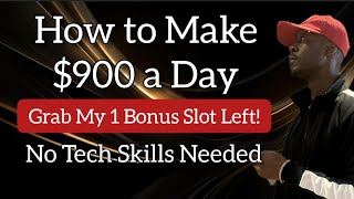 1 BONUS SLOT LEFT How To Get Paid 900 A Day Working 2 Hours A Day Earn Instant Payouts🔥 [upl. by Mabelle]