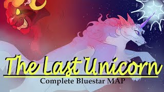 🦄✨ THE LAST UNICORN ✨🦄 Complete Fantasy AU Bluestar MAP [upl. by Anial]