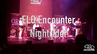 Nightrider  ELO Encounter live at Haverhill Arts Centre [upl. by Nimaynib]