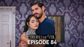 Gelin 84Bölüm  Behind the Veil Episode 84  Season 2 [upl. by Ayerhs]