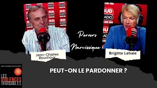 Pervers Narcissiques  Peuton pardonner [upl. by Ytsirt]