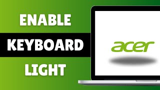 How To Enable Keyboard Light In Acer Laptop  Keyboard lit [upl. by Darrej]