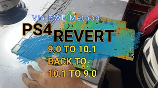 PS4 Firmware Downgrade Revert 101 to 90 via BWE method [upl. by Terag]